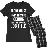 Gift For Genius Radiologist Women's Pajamas Set | Artistshot