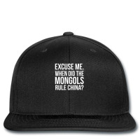 Excuse Me. When Did The Mongols Rule China Conversation Quote Printed Hat | Artistshot