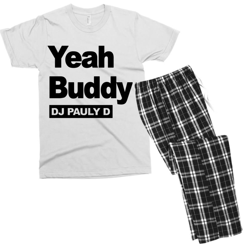 Yeah Buddy Dj Pauly D Men's T-shirt Pajama Set | Artistshot