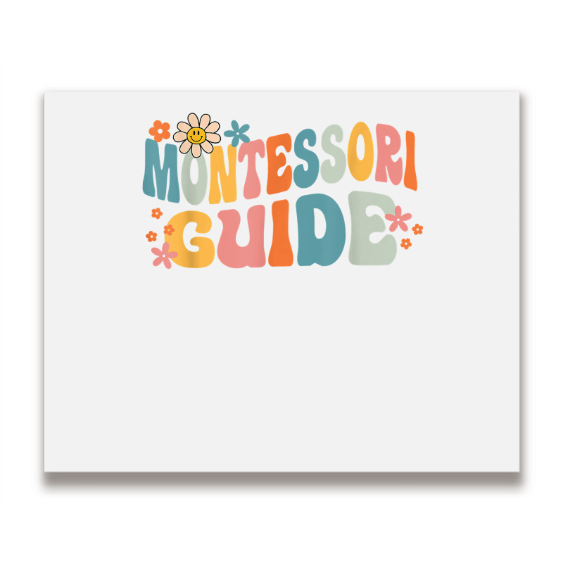 Groovy Montessori Guide Back To School T Shirt Metal Print Horizontal | Artistshot