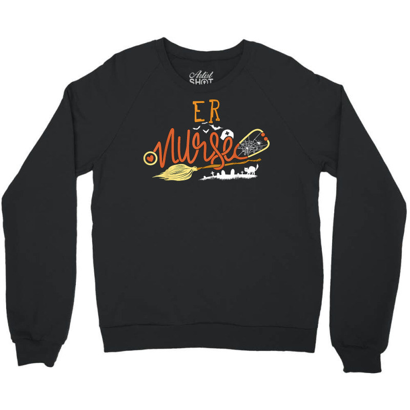 Er Nurse Halloween Ed Emergency Room Nursing Witch On Broom T Shirt Crewneck Sweatshirt | Artistshot