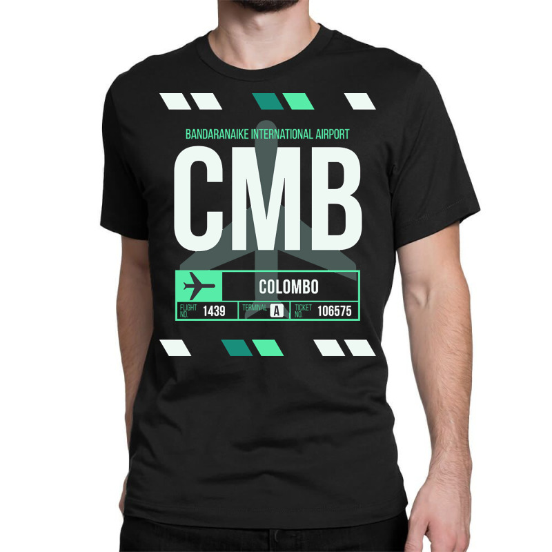 Colombo (cmb) Airport Code Baggage Tag Classic T-shirt | Artistshot