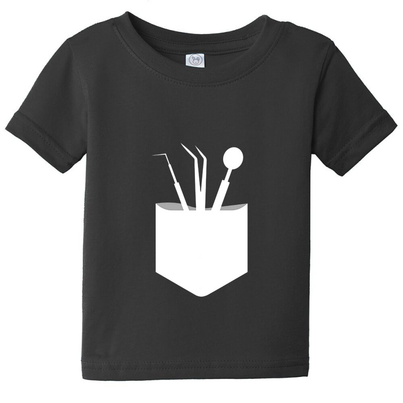 Funny Dental Instruments In Pocket Dentist Baby Tee by caramelique | Artistshot