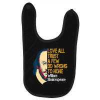 William Shakespeare Love All Inspirational Quote Baby Bibs | Artistshot