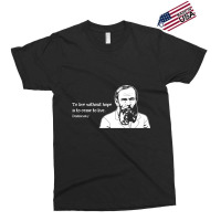 Without Hope Famous Writer Quote Fyodor Dostoevsky Exclusive T-shirt | Artistshot