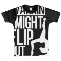 Warning I Might Flip Out Gymnastics Art For Girls Boys Graphic Youth T-shirt | Artistshot