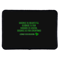 Science Is Beautiful! Science Is Fun! Science Is Useful! Science Is Fo Rectangle Patch | Artistshot