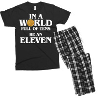 In A World Full Of Tens Be An Eleven Hoodie With Waffle Men's T-shirt Pajama Set | Artistshot