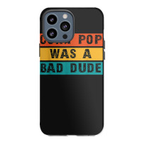 Corn Pop Was A Bad Dude Funny Gift Meme Men & Women Iphone 13 Pro Max Case | Artistshot