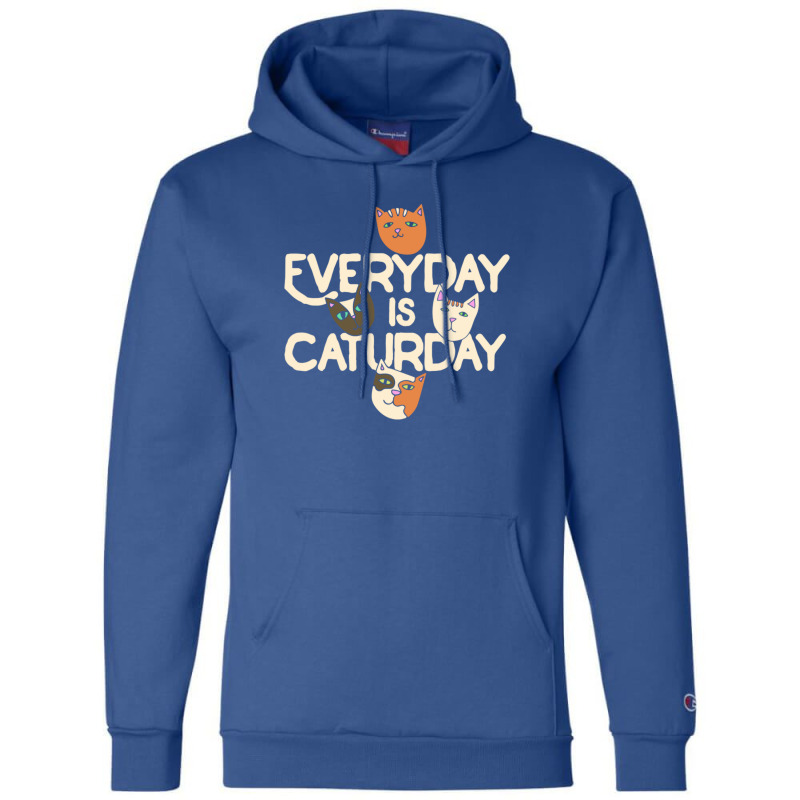 Every Day Is Caturday Champion Hoodie by tasmilacaravi | Artistshot