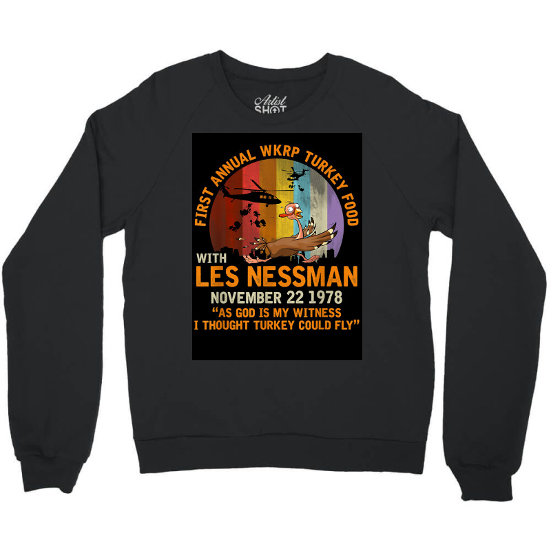 First Annual Wkrp Turkey Food   Les Nessman Crewneck Sweatshirt | Artistshot