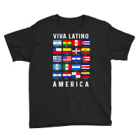 All Latin American Flags Countries Viva Latino America Tee T Shirt Youth Tee | Artistshot