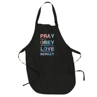 Pray Obey Love Repeat Bible Verse Christian Bible Quote Full-length Apron | Artistshot