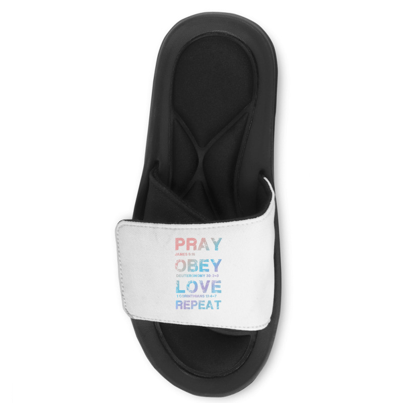 Pray Obey Love Repeat Bible Verse Christian Bible Quote Slide Sandal | Artistshot