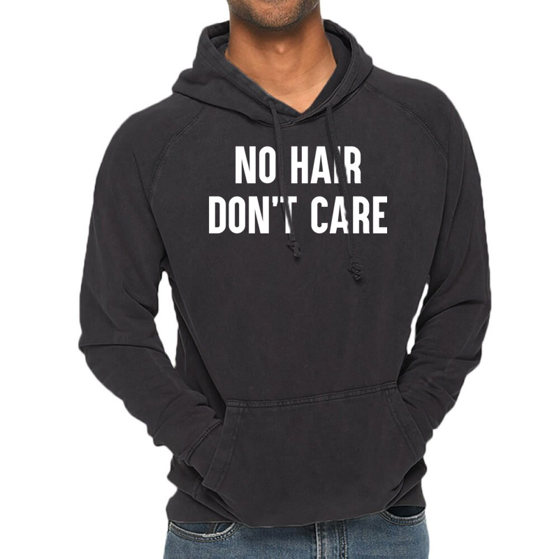 No Hair Don´t Care Funny Bald Balding No Hair Bald Hair Loss Long Sle Vintage Hoodie | Artistshot