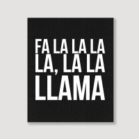 Fa La La La La La La Llama-npqnt Portrait Canvas Print | Artistshot