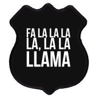 Fa La La La La La La Llama-npqnt Shield Patch | Artistshot