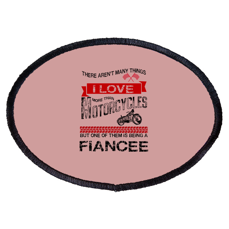 This Fiance Loves Motorcycles Oval Patch | Artistshot