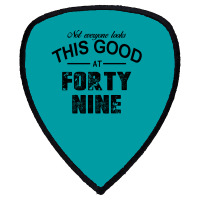 Not Everyone Looks This Good At Forty Nine Shield S Patch | Artistshot