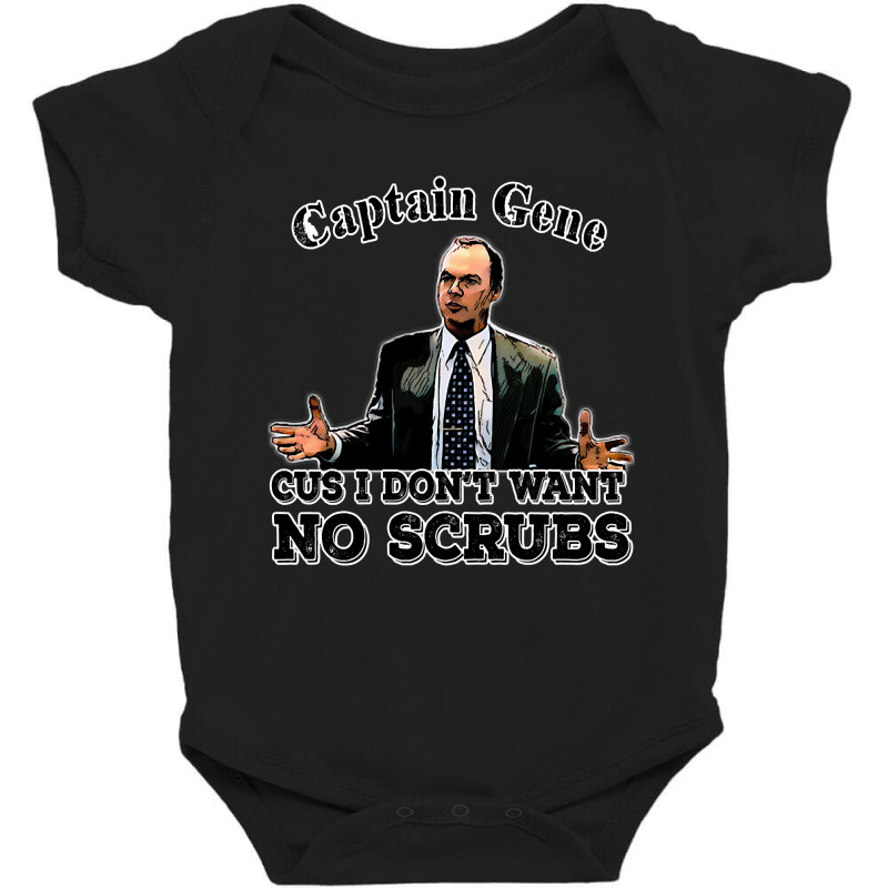 Captain Gene No Scrubs Baby Bodysuit | Artistshot