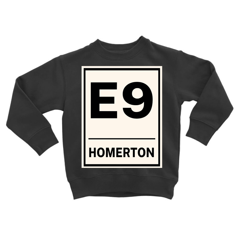 E9 Homerton Postcode United Kingdom Toddler Sweatshirt by fenderbendable | Artistshot