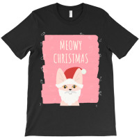 Meowy Christmasmeowy Christmas T-shirt | Artistshot