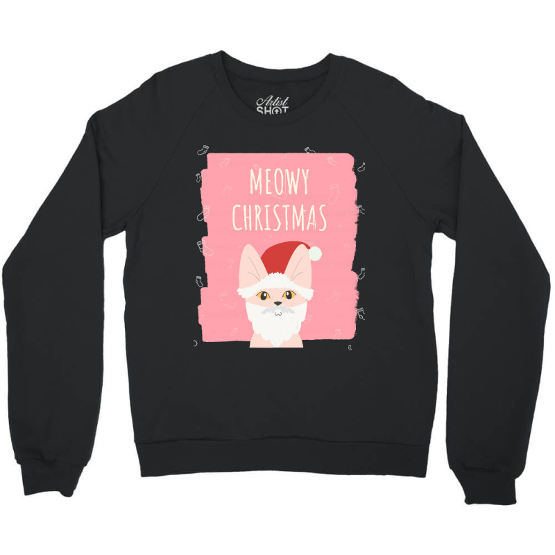 Meowy Christmasmeowy Christmas Crewneck Sweatshirt | Artistshot