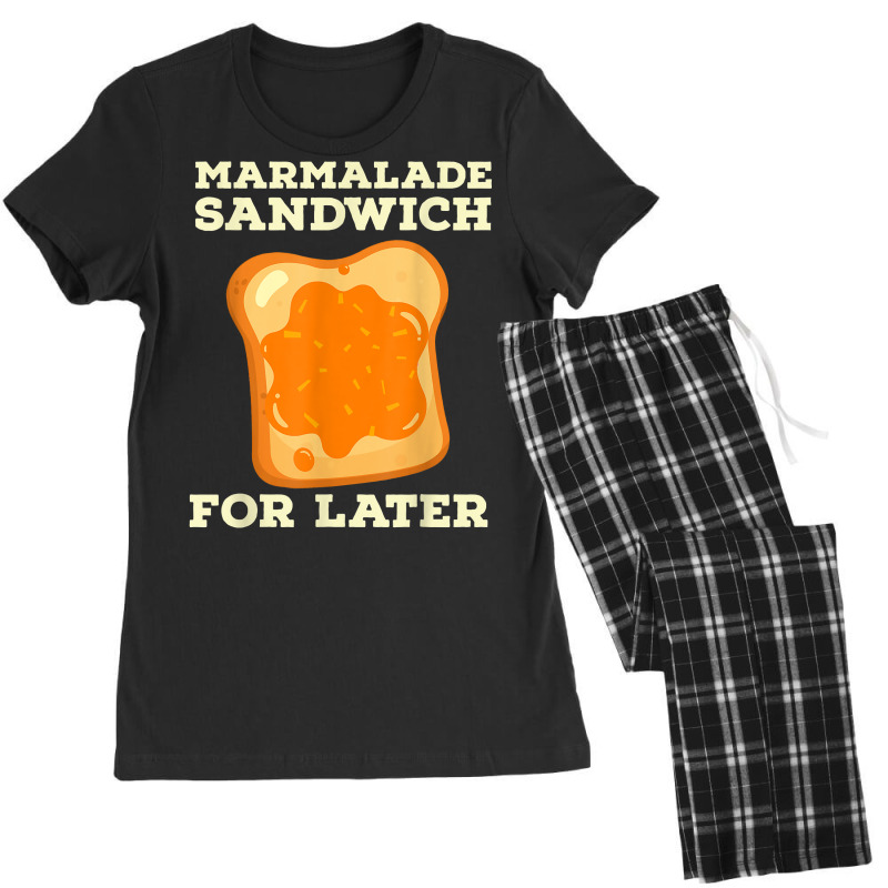 Marmalade Sandwich   For Later Cute Boys Girls Jam Lover T Shirt Women's Pajamas Set by montistd | Artistshot