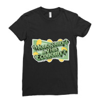 Monogamy In This Economy Ladies Fitted T-shirt | Artistshot