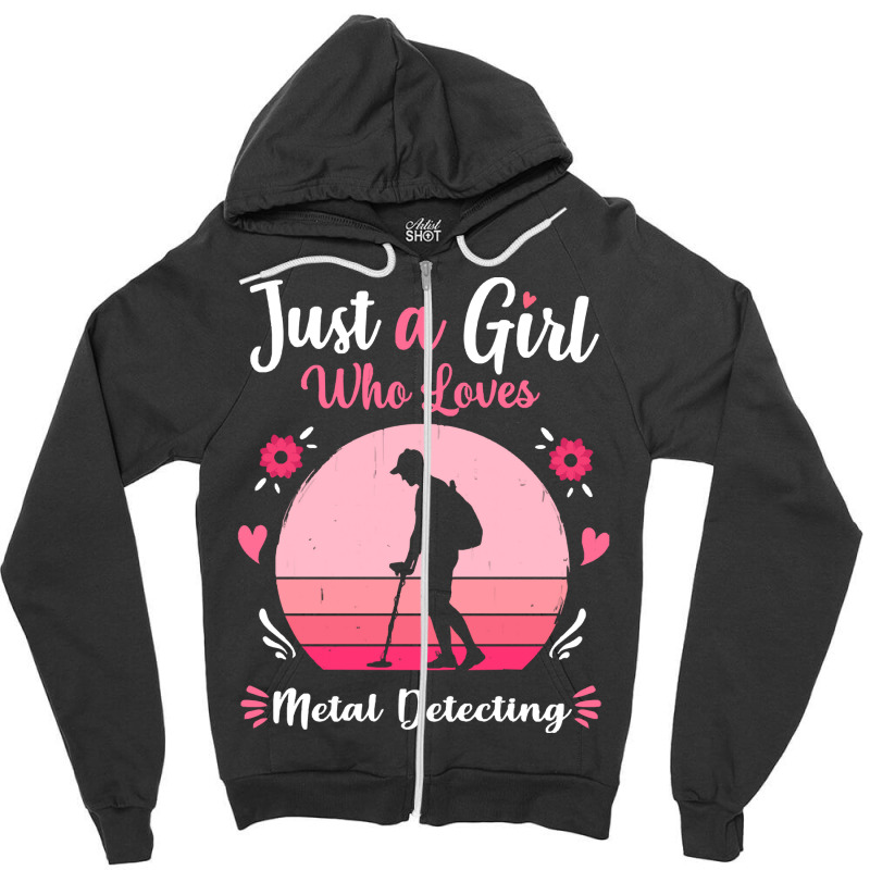 Metal Detecting Just A Girl Who Loves Metal Detecting Pink Retro Vinta Zipper Hoodie | Artistshot