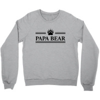 Papa Bear Crewneck Sweatshirt | Artistshot