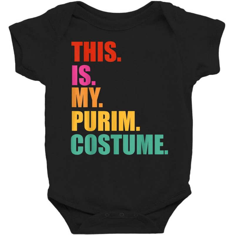 This Is My Purim Costume Funny Jewish T Shirt Baby Bodysuit | Artistshot