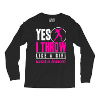 Yes I Throw Lika A Girl Shot Putter Track And Field Shot Put T Shirt Long Sleeve Shirts | Artistshot