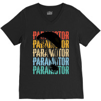 Paramotoring Paramotoring - Paramotor (5) V-neck Tee | Artistshot