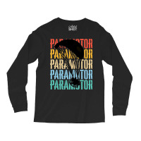 Paramotoring Paramotoring - Paramotor (5) Long Sleeve Shirts | Artistshot