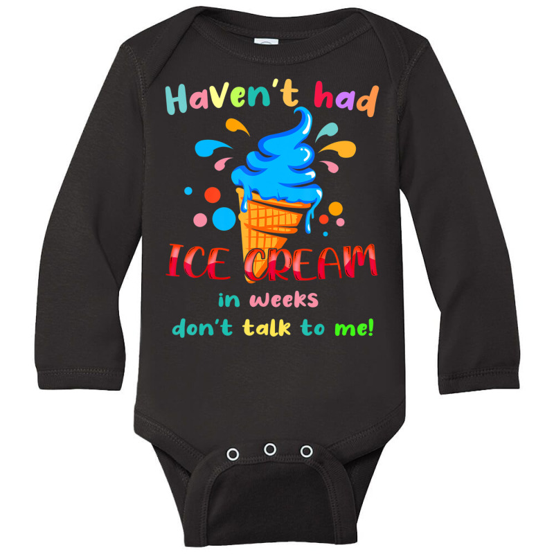 Ice Cream Cone Quote For Ice Cream Lover Long Sleeve Baby Bodysuit by cm-arts | Artistshot