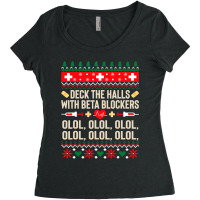 Deck The Halls With Beta Blockers Nurse Ugly Christmas Women's Triblend Scoop T-shirt | Artistshot