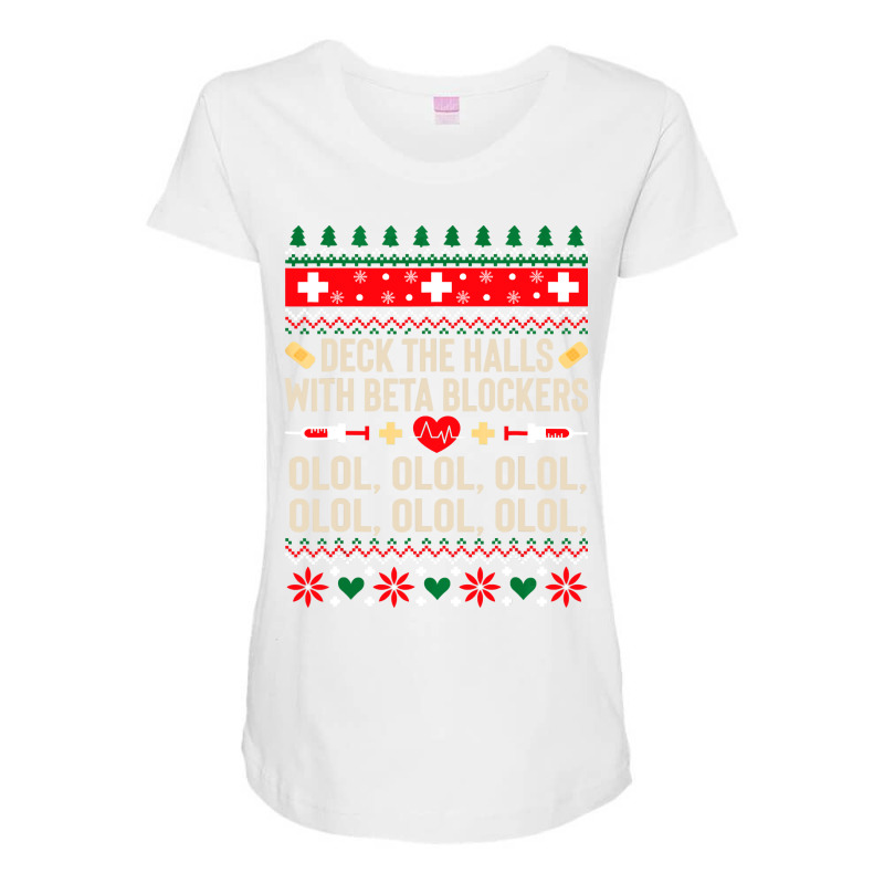 Deck The Halls With Beta Blockers Nurse Ugly Christmas Maternity Scoop Neck T-shirt by Thanhhuong90 | Artistshot