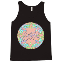 Grateful-7oivn Tank Top | Artistshot