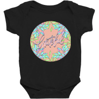 Grateful-7oivn Baby Bodysuit | Artistshot