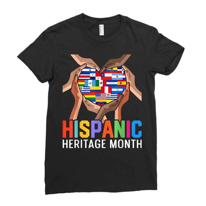 Latin Countries Hands Heart Flags Hispanic Heritage Month T Shirt Ladies Fitted T-Shirt by cm-arts | Artistshot