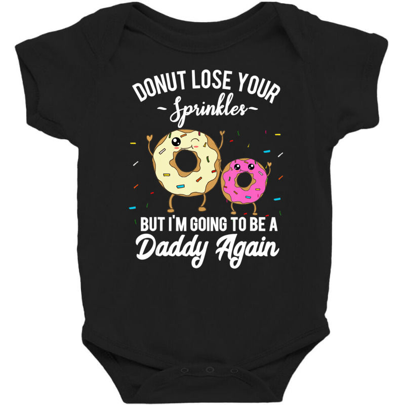 I'm Going To Be A Daddy Again Pregnancy Reveal Quote Baby Bodysuit by cm-arts | Artistshot