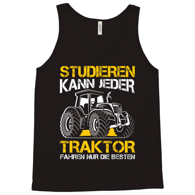 Studier, Kann Jeder Traktor Fahren Nur Die Beste Farmer,, Black, S Tank Top | Artistshot