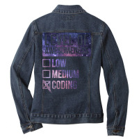 Funny Level Of Awesomeness Low Medium Gift Coding Coder Coders Code Pr Ladies Denim Jacket | Artistshot