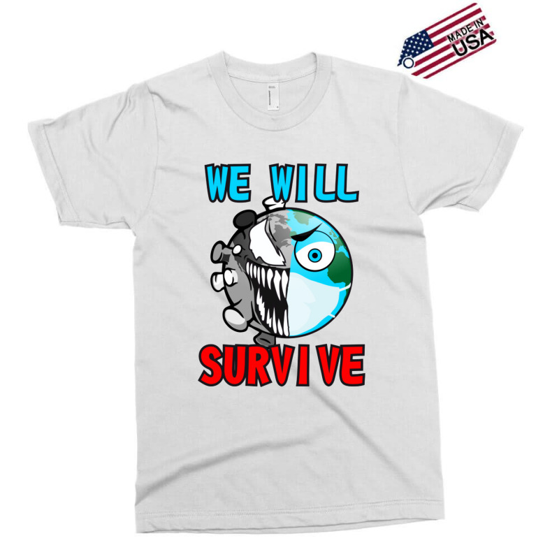 Survive Exclusive T-shirt | Artistshot