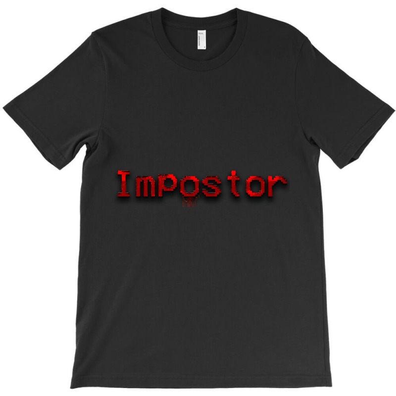 Impostor-z31nr T-Shirt by degreesgunner | Artistshot