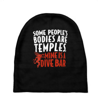 Womens Some People's Bodies Are Temples Mine Is A Dive Bar V Neck T Sh Baby Beanies | Artistshot