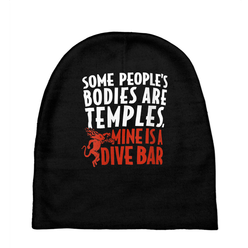 Womens Some People's Bodies Are Temples Mine Is A Dive Bar V Neck T Sh Baby Beanies by cm-arts | Artistshot