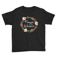 Inspirational, Prayer Warrior T-shirt. Faith Sayings Youth Tee | Artistshot