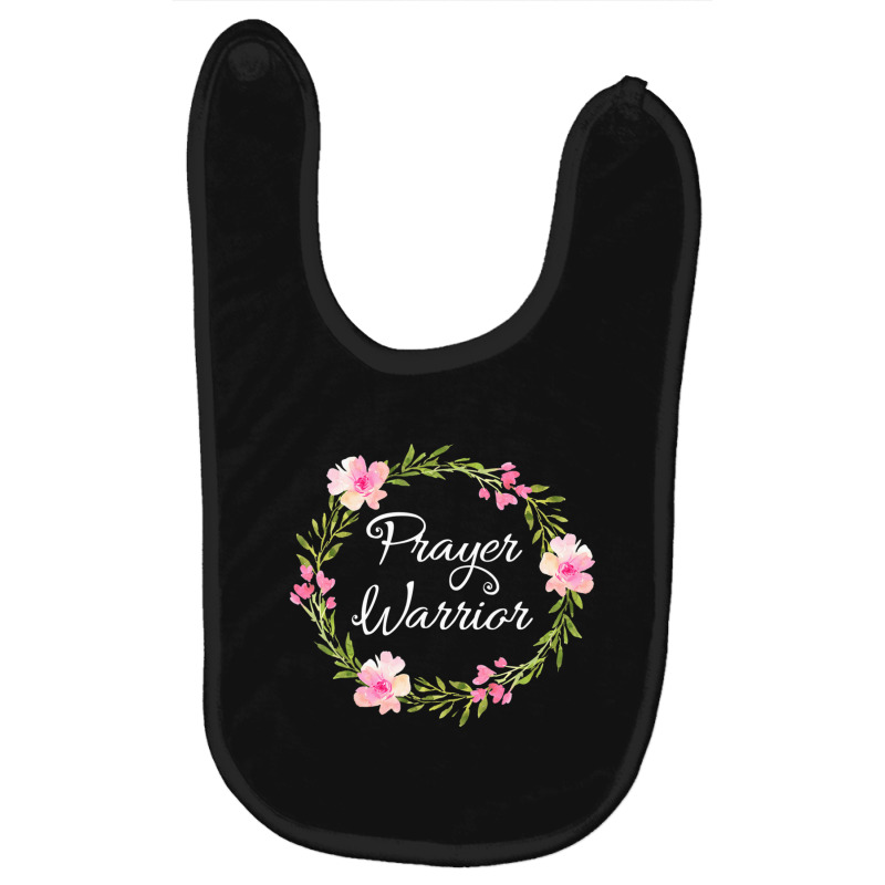 Inspirational, Prayer Warrior T-shirt. Faith Sayings Baby Bibs | Artistshot